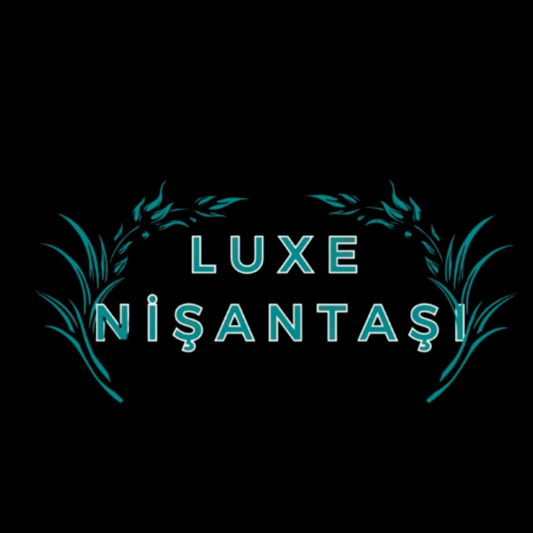 Luxe Nişantaşı